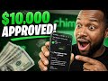 CHIME CREDIT BUILDER LOAN APPROVED ME FOR $10,000