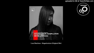 Luca Marchese - Megastructure (Original Mix)