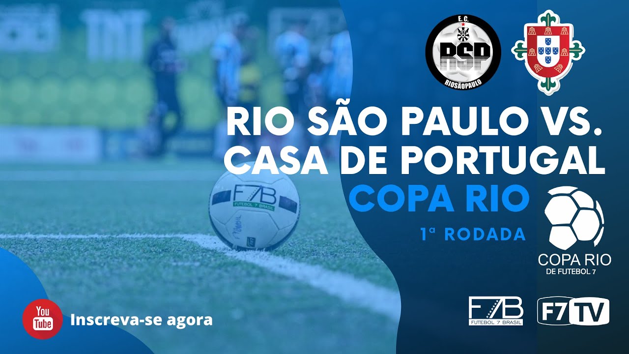 COPA RIO - Rio SP x Casa de Portugal 