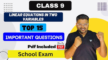 Top 15 Important Questions Class 9 MATHS I Linear Equations in two Variables Important Questions