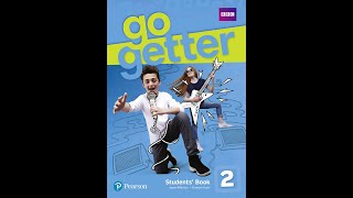 Go getter 2 student's book Skills Revision 1&2 audio 1.52