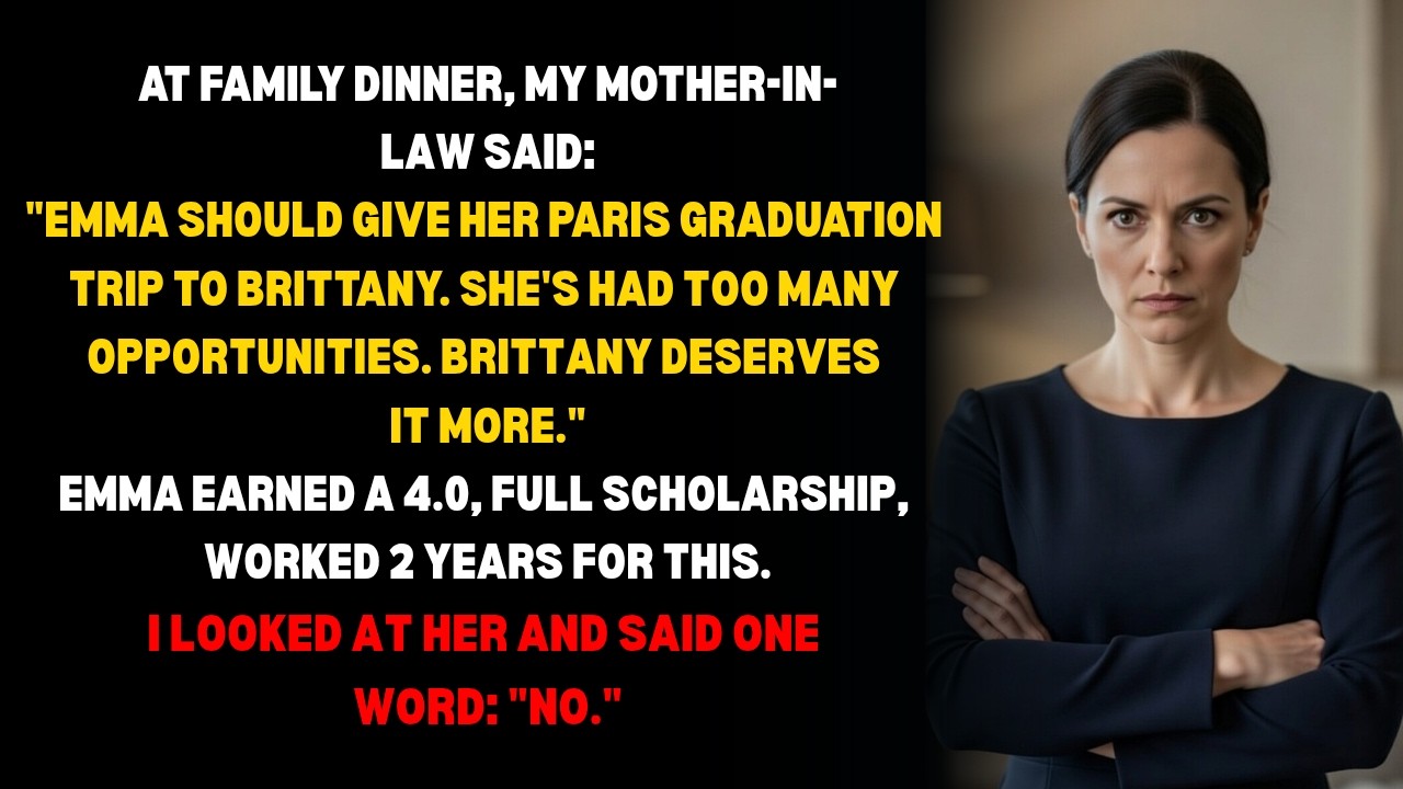 During Dinner, My Mother-In-Law Suggested That Our Daughter Give Up Her Trip To Paris For Her Grad..