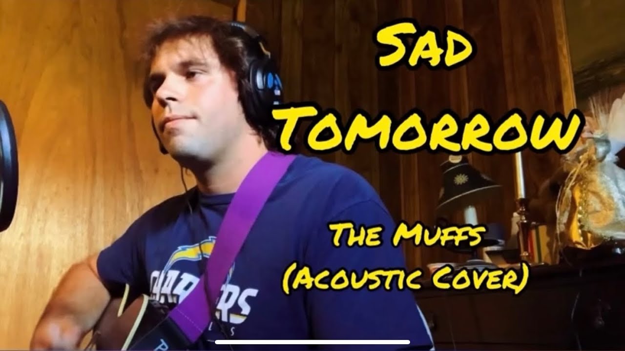 The Muffs - Sad Tomorrow (Acoustic Cover) | Ryan Behie | Friday Covers #1