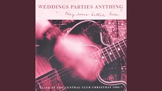 Miniatura de vídeo de "Weddings Parties Anything - Mañana, Mañana (Live)"