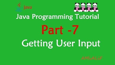 Java Programming Tutorial - Part 7 - Getting User Input
