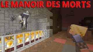 LE MANOIR DES MORTS DE L'HORREUR !  FILM MINECRAFT HD