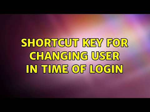 shortcut key for changing user in time of login