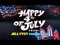 Jellytoy productions 4th of july promo