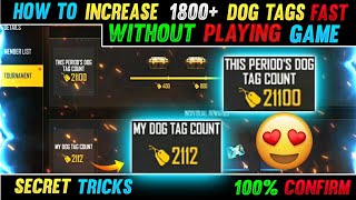 How to complete 1800 glory without playing free fire | dog tag count in free fire screenshot 4