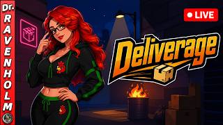 🔴LIVE - Deliverage | Ep. 1 - Nothing Suspicious Happening in This Alley, Officer