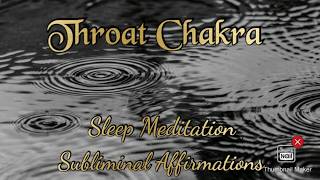 Sound of Sleep ~ Sleep meditation~ Rain and Subliminal affirmations for  Throat Chakra 8 hours