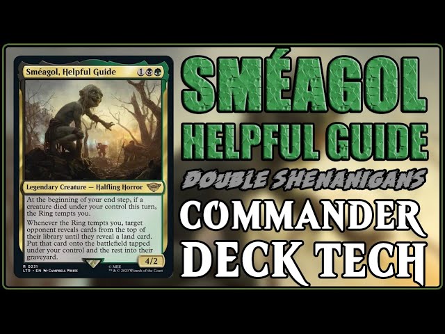 Who's that commander? Gollum, Obsessed Stalker EDH Deck Tech 