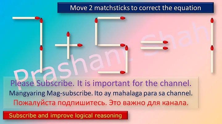 7+5=1 Move 2 Matchsticks