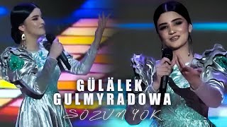 Gulalek Gulmyradowa  -  Sozum yok   2023