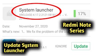 How to Update System Launcher in Redmi Note 4, 5, 6, 7, 11, 12, Pro screenshot 3