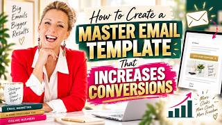 How to Create a Master Email Template That Increases Conversions