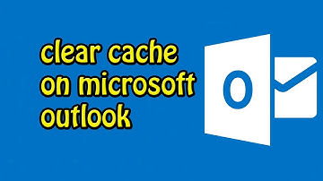 How to clear cache on microsoft outlook