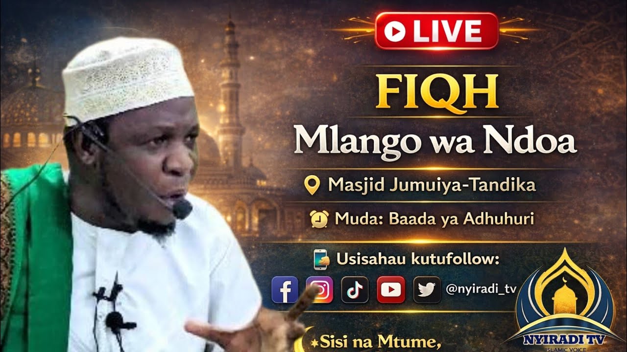 🔴#LIVE DARASA ZA RAMADHAN DAY 18:FIQH MLANGO WA NDOA/MASJID JUMUIYA TANDIKA/SHEIKH MZIWANDA 1447H