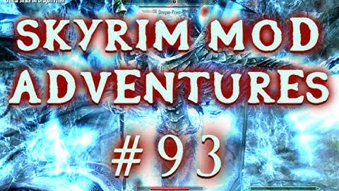 Wraiths and Escapes - Skyrim Mod Adventures - Part 93