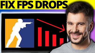 How To Fix FPS Drops in CS2 - Full Guide