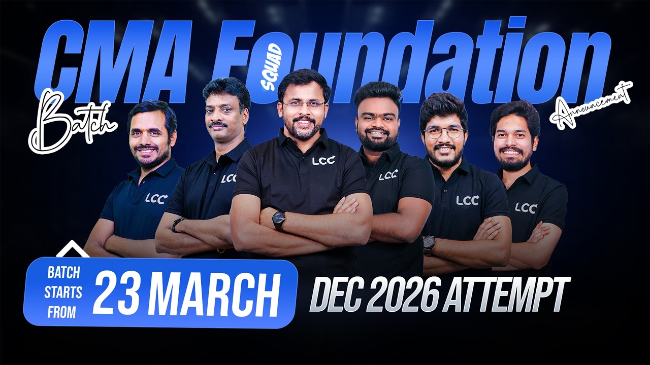CMA Foundation Dec 2026 🚀 | New Batch Starts March 23 | Lakshya College ...