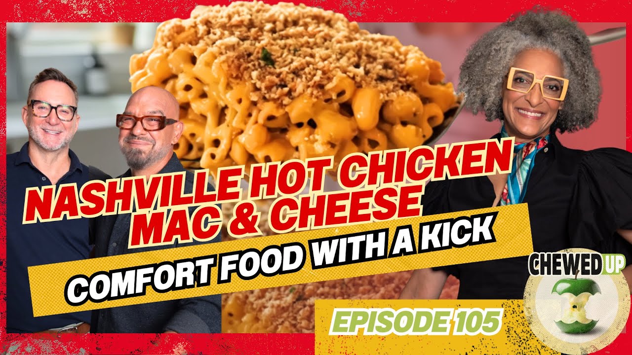 Nashville Hot Chicken Mac & Cheese Recipe | Carla Hall’s Spicy Comfort Food