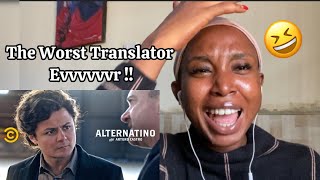 REACTION TO The World’s Worst Translator | Alternatino