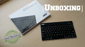 Anker Ultra Slim Bluetooth Keyboard [Unboxing]