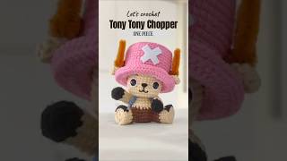 Crochet Chopper | One Piece Amigurumi #crochet #plushie