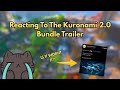 REACTING TO THE KURONAMI 2.0 REVEAL TRAILER