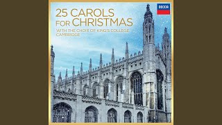 Ding Dong! Merrily on High - Choir of King's College, Cambridge & Stephen Cleobury