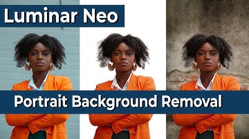 Luminar Neo Portrait Background Removal Tutorial