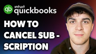 How to Cancel Quickbooks Subscription (Full 2025 Guide)