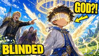 They BLINDED This 7-YEAR-OLD Boy BUT He AWAKENED As A SUPREME GOD!