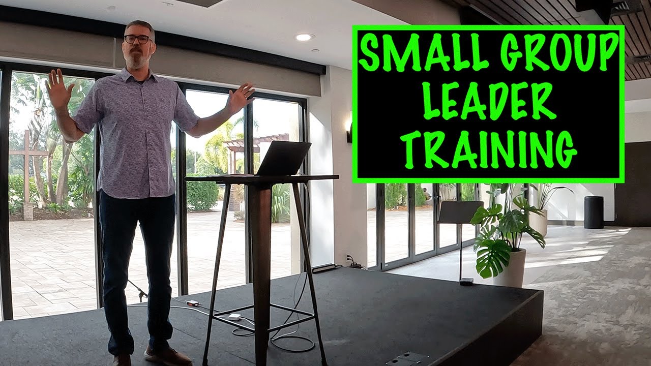 Small Group Leader Training - Helping Others with Sexual Brokenness - Jonathan Daugherty