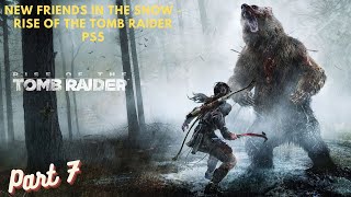 New Friends In The Snow - Rise of the Tomb Raider PS5 Gameplay Walkthrough Part 7