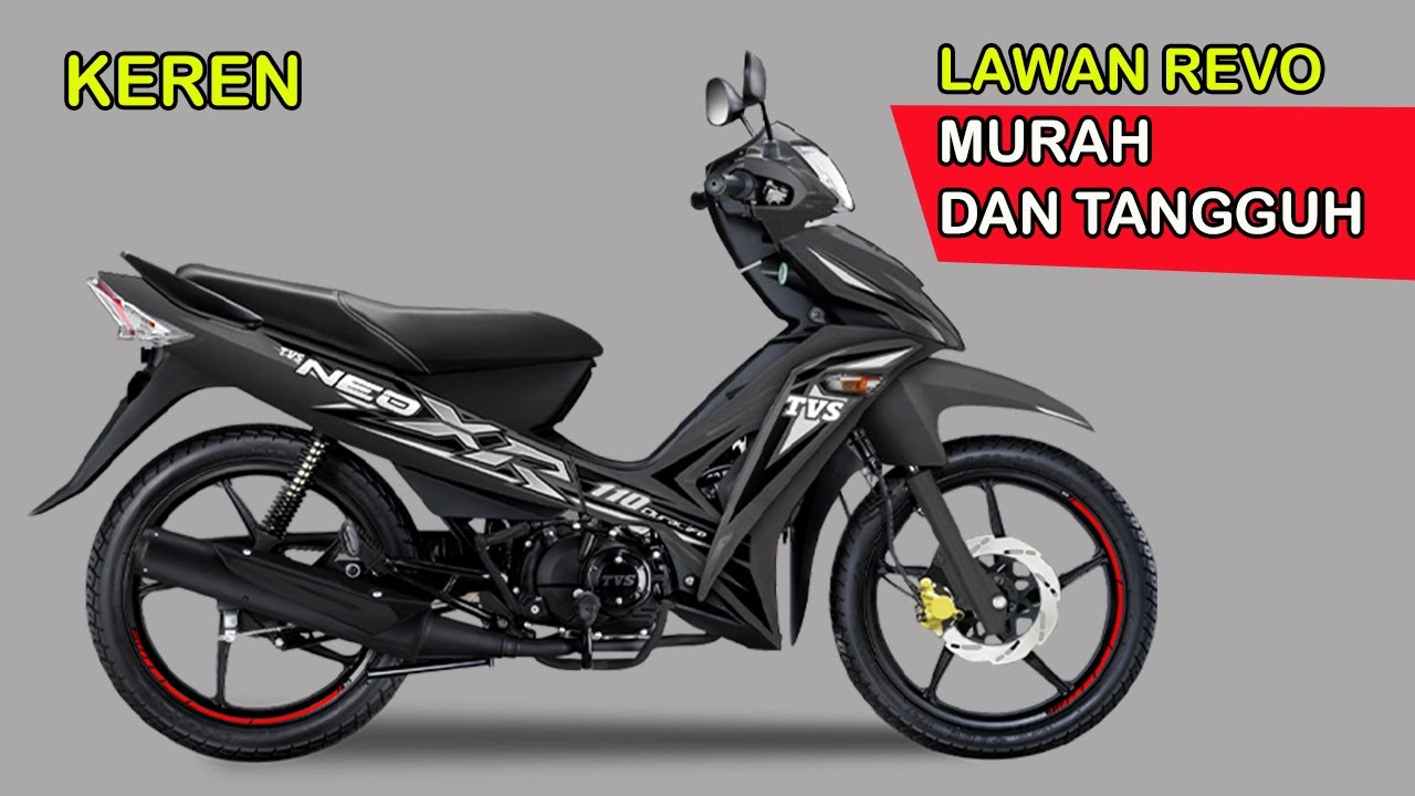 MOTOR MURAH 2022 DESIGN KEREN TANGGUH SIAP LAWAN HONDA REVO | TVS NEO XR 110 REVIEW