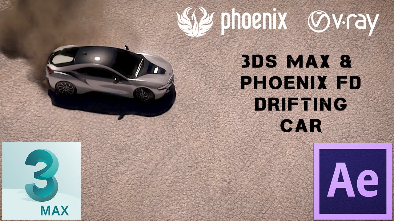 3ds Max, Phoenix FD & After Effects | Drifting Car - YouTube