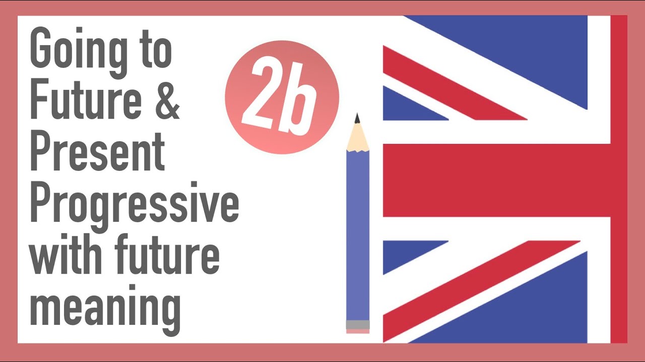 Going to Future & Present Progressive | room2b.me