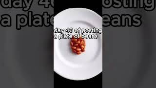 #beans #funny #memes #music #food #fyp