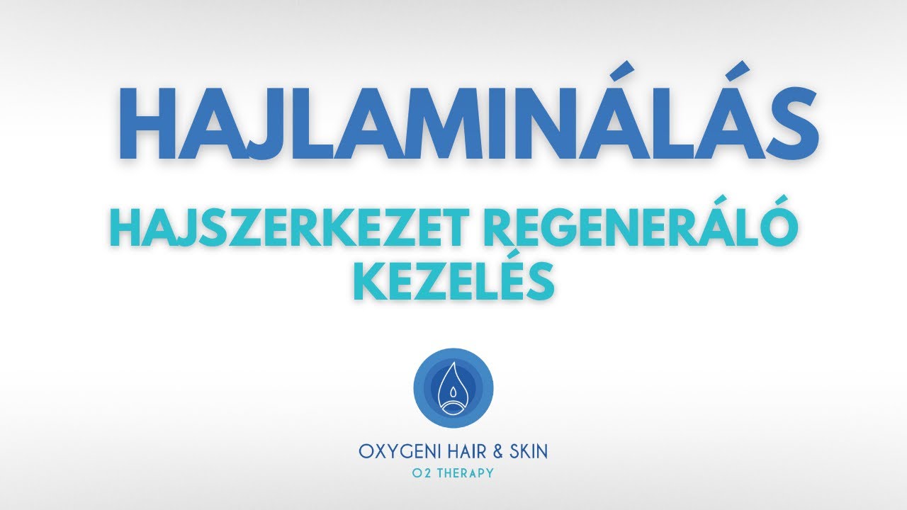 Ismerd meg hajlaminálás kezelésünket