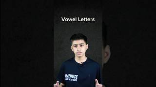 Vowel Letters A E I O U Mathuse-Kids By Roohullah Abro