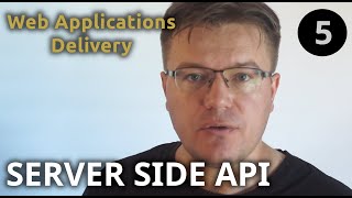 Web Applications Delivery: Part 05 - Server Side API