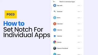 How to Set Notch for Individual Apps on Poco Mobiles (easy) screenshot 2