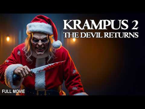 KRAMPUS 2 - THE DEVIL RETURNS