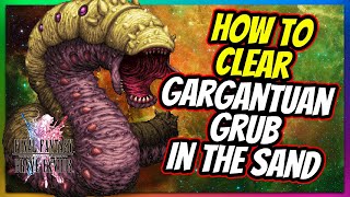 【FFBE】How to Clear the Gargantuan Grub in the Sand (Sand Worm Trial) 1080p 60 fps