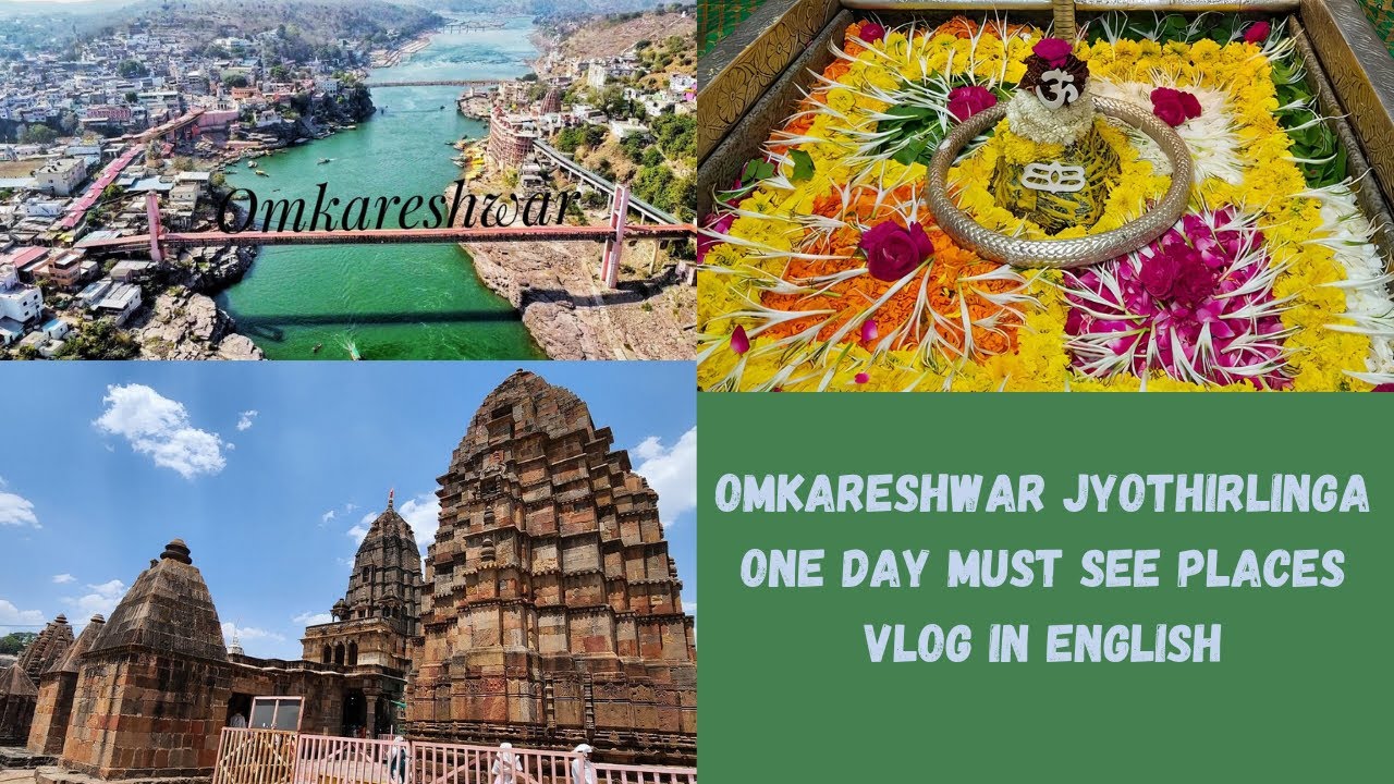Omkareshwara & Mamleshwara Temple Vlog in English | Sacred Journey to Maheshwar & Mandhata Island