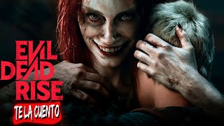 Evil Dead: Rise (2023) / Te la Cuento