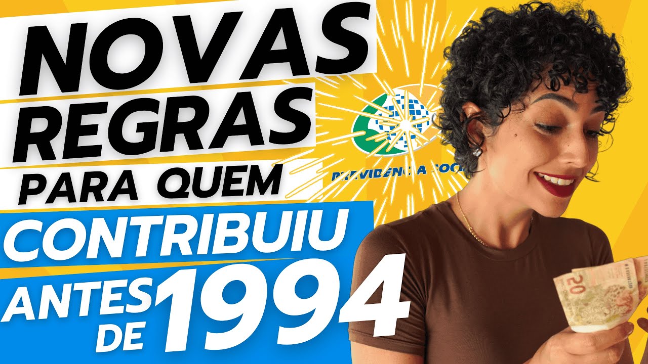 17 APOSENTADORIAS para Quem Contribuiu ANTES de 1994: Quanto DINHEIRO a Receber? INSS x Contribuição