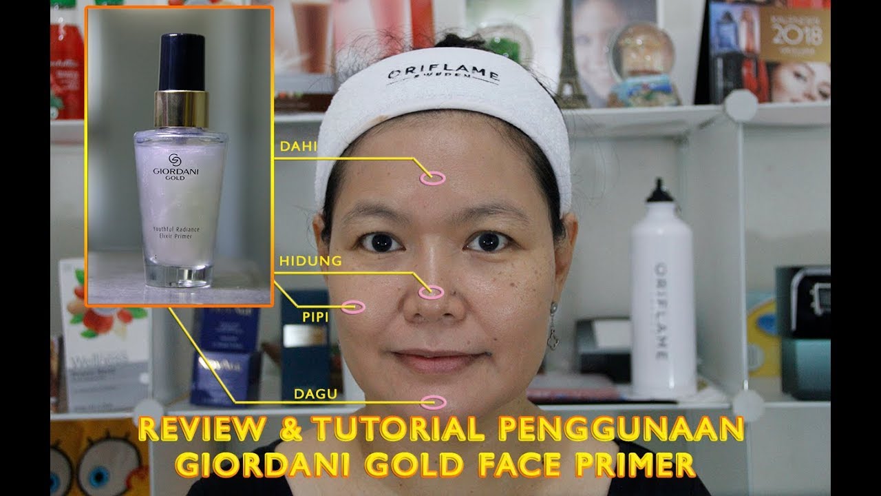 Review Tutorial Produk Giordani Gold Face Primer Oriflame